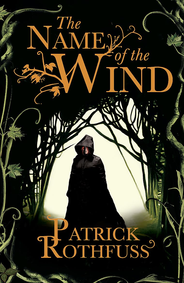The Name of the Wind by Patrick Rothfuss